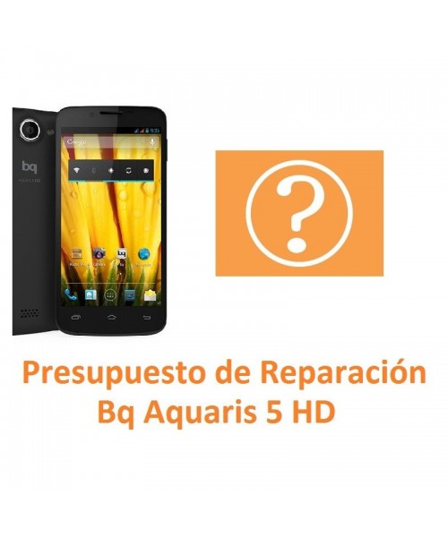 Reparar Bq Aquaris 5 HD - Imagen 1