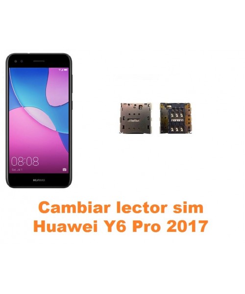 Cambiar lector sim Huawei Y6 Pro 2017