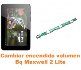 Cambiar encendido y volumen Bq Maxwell 2 Lite