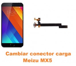 Cambiar conector carga Meizu MX5