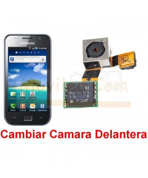 Reparar Camara Frontal Samsung Galaxy S i9000 i9001 - Imagen 1