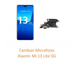 Cambiar Microfono Xiaomi 13...