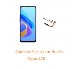 Cambiar Flex Huella Oppo...