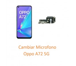 Cambiar Microfono Oppo A72 5G