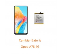 Cambiar Bateria Oppo A78 4G