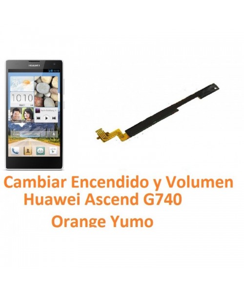 Cambiar Boton Encendido y Volumen Huawei Ascend G740 Orange Yumo - Imagen 1